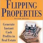 Flipping Properties – Generate Instant Cash Profits in Real Estate